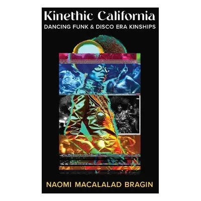 Kinethic California - Bragin, Naomi Macalalad