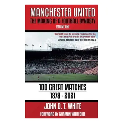 Manchester United - White, John D. T.