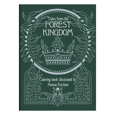 Tales From the Forest Kingdom Coloring Book - Karlzon, Hanna