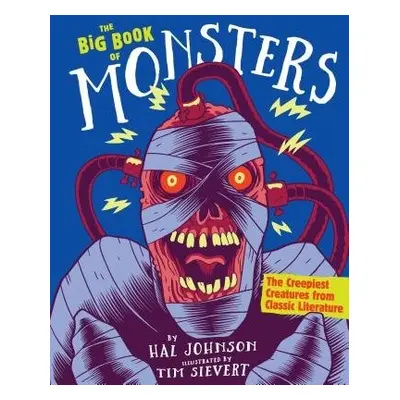 Big Book of Monsters - Johnson, Hal