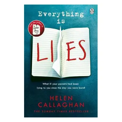 Everything Is Lies - Callaghan, Helen