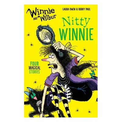 Winnie and Wilbur: Nitty Winnie - Owen, Laura