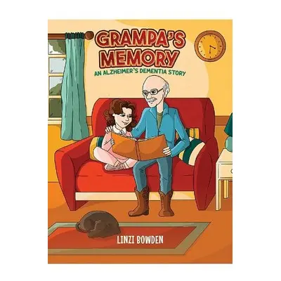 Grampa’s Memory - Bowden, Linzi