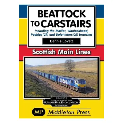 Beattock to Carstairs. - Lovett, Dennis