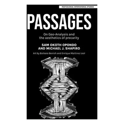 Passages - Opondo, Sam Okoth a Shapiro, Michael J.