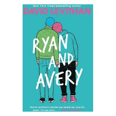 Ryan and Avery - Levithan, David