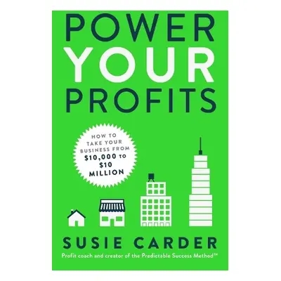 Power Your Profits - Carder, Susie