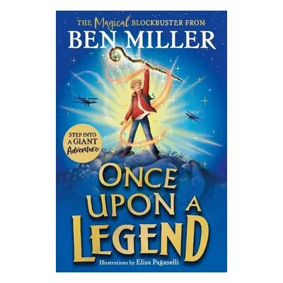 Once Upon a Legend - Miller, Ben