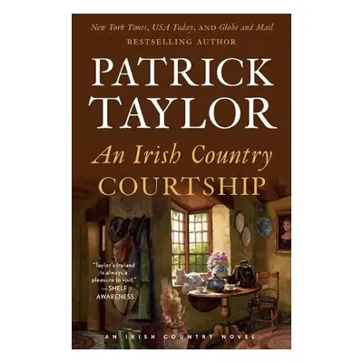 Irish Country Courtship - Taylor, Patrick