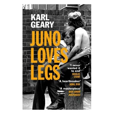 Juno Loves Legs - Geary, Karl