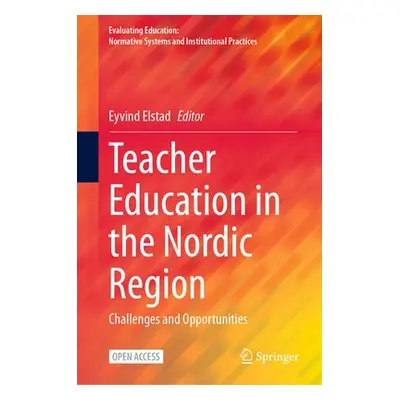 Teacher Education in the Nordic Region