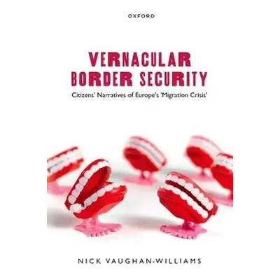 Vernacular Border Security - Vaughan-Williams