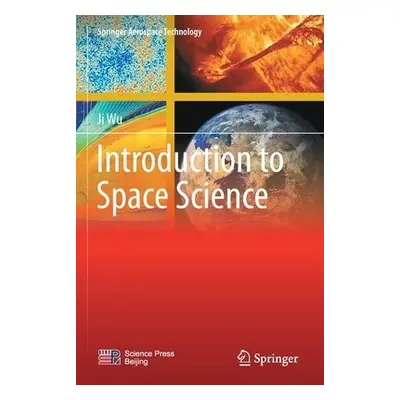 Introduction to Space Science - Wu, Ji