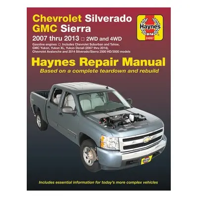 Chevrolet Silverado a GMC Sierra 1500 a Avalanche - Haynes Publishing