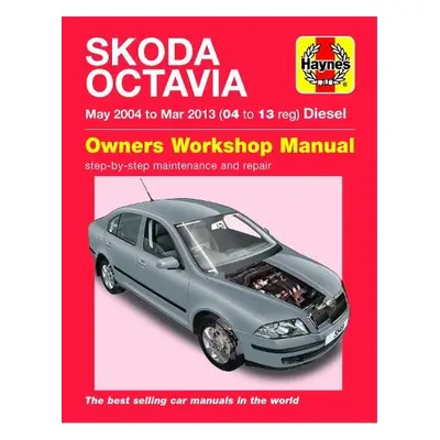 Skoda Octavia Diesel (May '04-Mar '13) 04 to 13 reg - Haynes Publishing