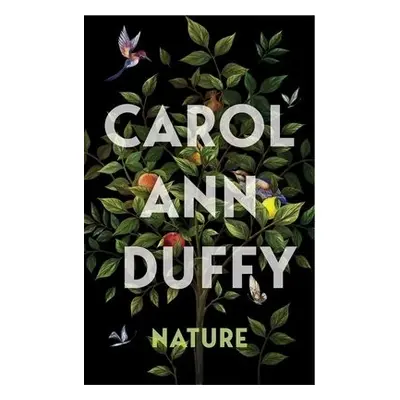 Nature - Duffy DBE, Carol Ann