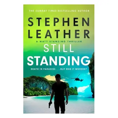 Still Standing - Leather, Stephen