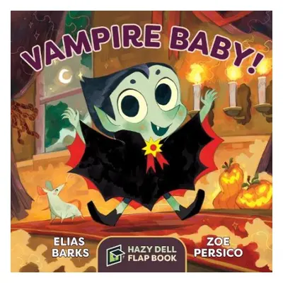 Vampire Baby! - Barks, Elias