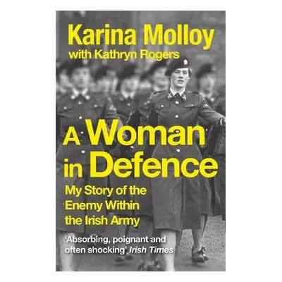 Woman in Defence - Molloy, Karina