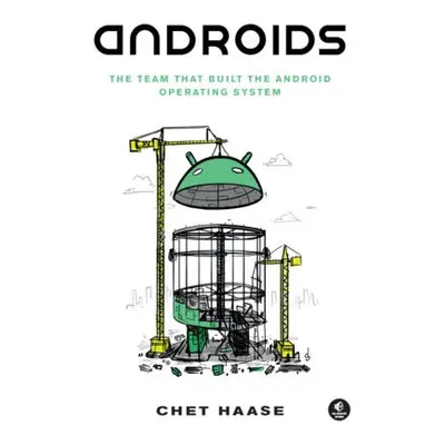 Androids - Haase, Chet