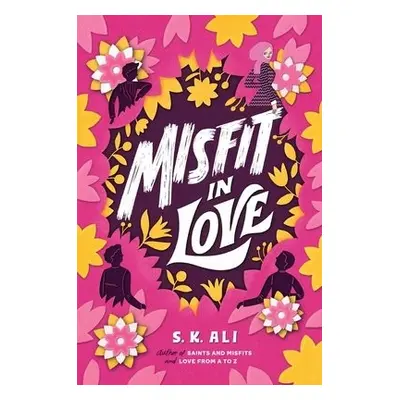 Misfit in Love - Ali, S. K.