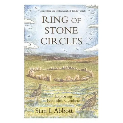 Ring of Stone Circles - Abbott, Stan L