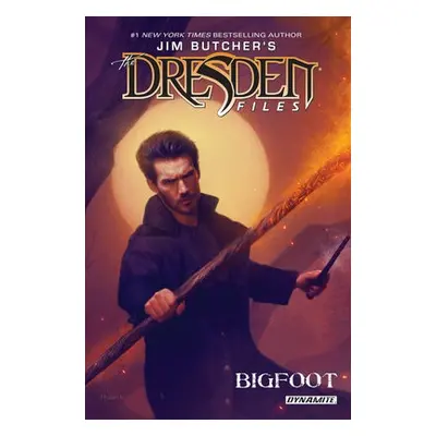 Jim Butcher’s Dresden Files: Bigfoot - Butcher, Jim a Powers, Mark