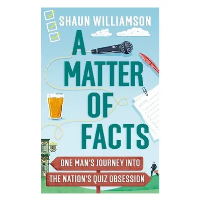 Matter of Facts - Williamson, Shaun