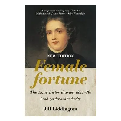 Female Fortune - Liddington, Jill