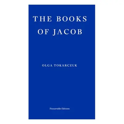 Books of Jacob - Tokarczuk, Olga