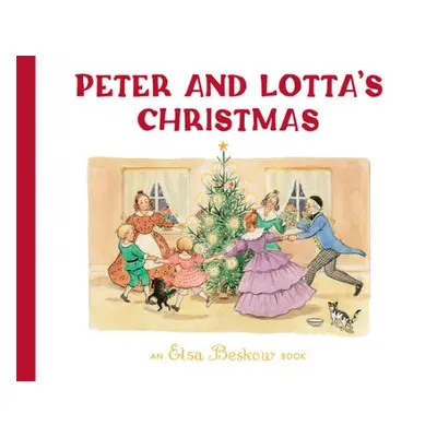 Peter and Lotta's Christmas - Beskow, Elsa