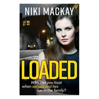 Loaded - Mackay, Niki