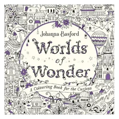 Worlds of Wonder - Basford, Johanna