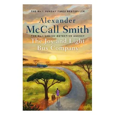 Joy and Light Bus Company - McCall Smith, Alexander