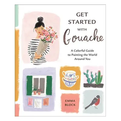 Get Started with Gouache - Block, E