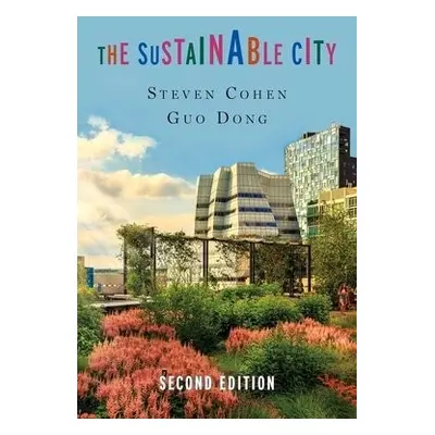 Sustainable City - Cohen, Steven a Guo, Dong