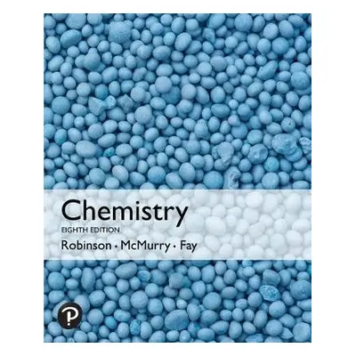 Chemistry, Global Edition - McMurry, John a Fay, Robert a Robinson, Jill