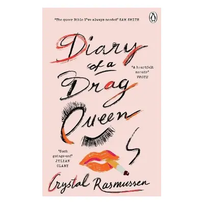 Diary of a Drag Queen - Rasmussen, Crystal