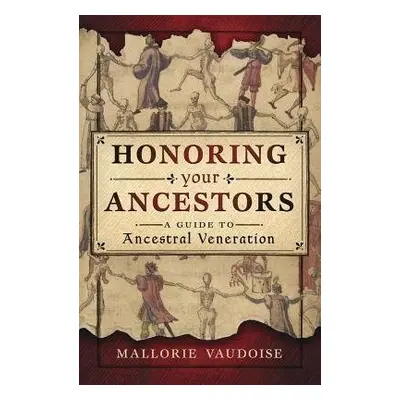 Honoring Your Ancestors - Vaudoise, Mallorie