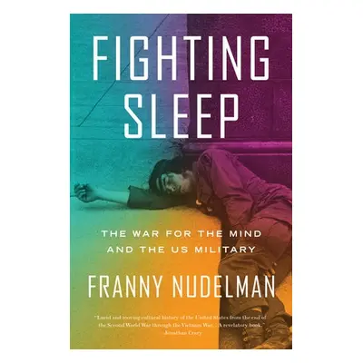 Fighting Sleep - Nudelman, Franny