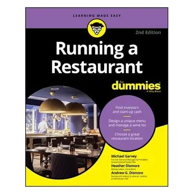 Running a Restaurant For Dummies - Garvey, Michael a Dismore, Andrew G. a Heath, Heather