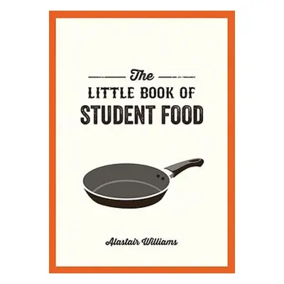 Little Book of Student Food - Williams, Alastair