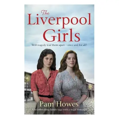 Liverpool Girls - Howes, Pam