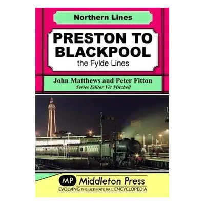 Preston To Blackpool - Matthews, John