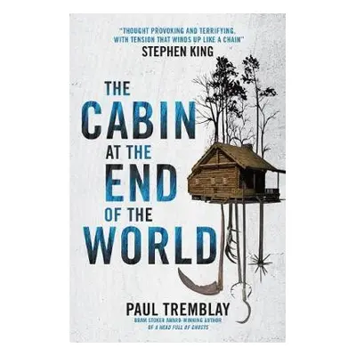 Cabin at the End of the World - Tremblay, Paul