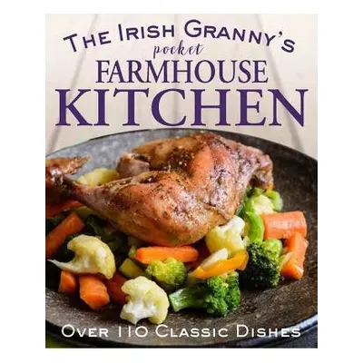 Irish Granny's Pocket Farmhouse Kitchen