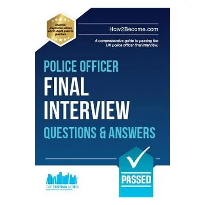 Police Officer Final Interview Questions and Answers - How2Become