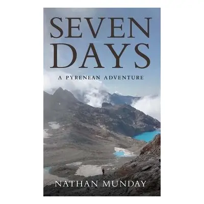 Seven Days - Munday, Nathan