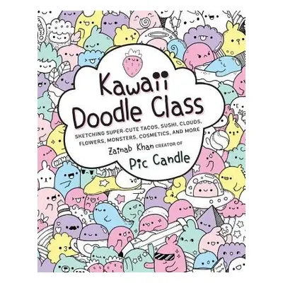 Kawaii Doodle Class - Candle, Pic a Khan, Zainab