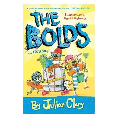 Bolds on Holiday - Clary, Julian